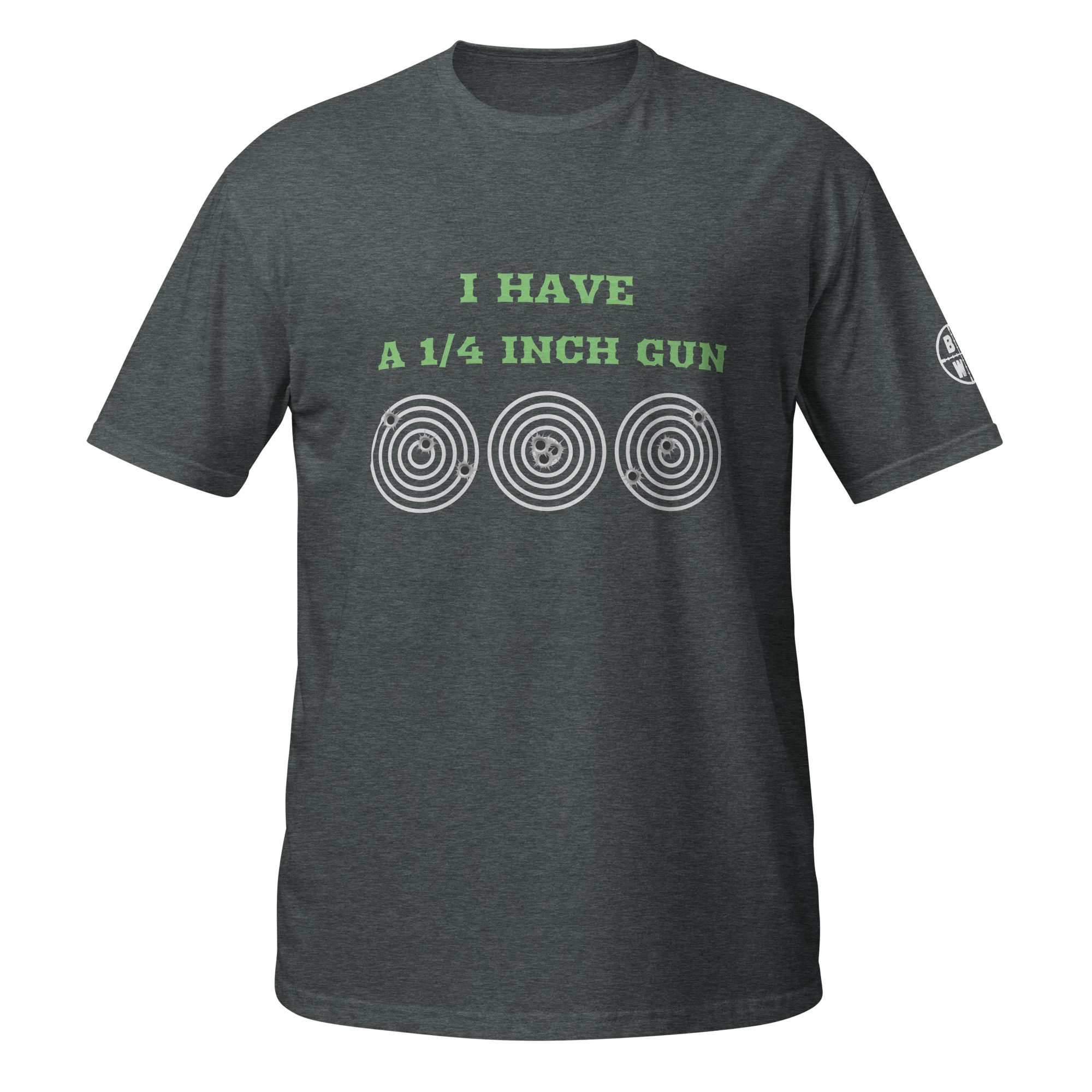I Have A 1/4 Inch Gun Tee - Image 2
